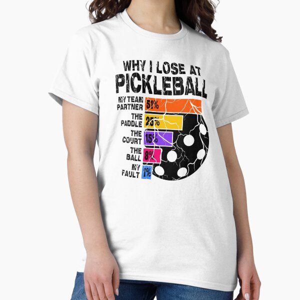 Item preview, Why I Lose at Pickleball designed and sold by HiGifts.