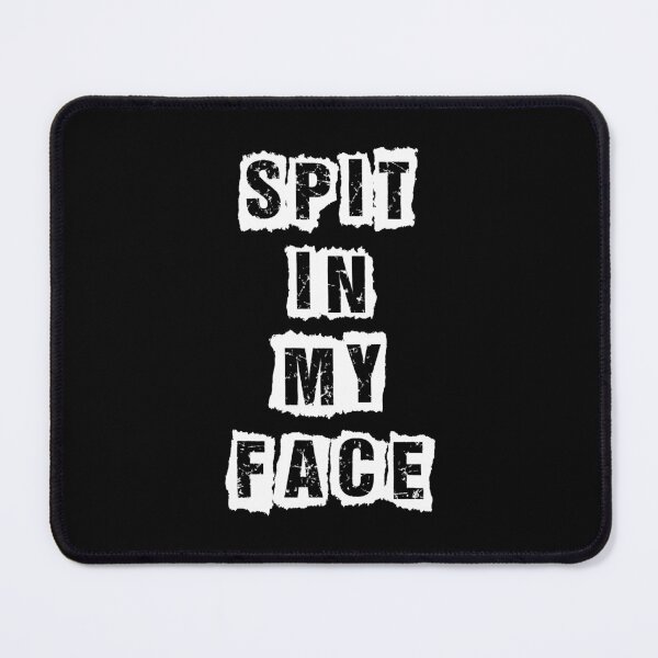 Item preview, ThxSoMch - SPIT IN MY FACE! designed and sold by Anthony726.