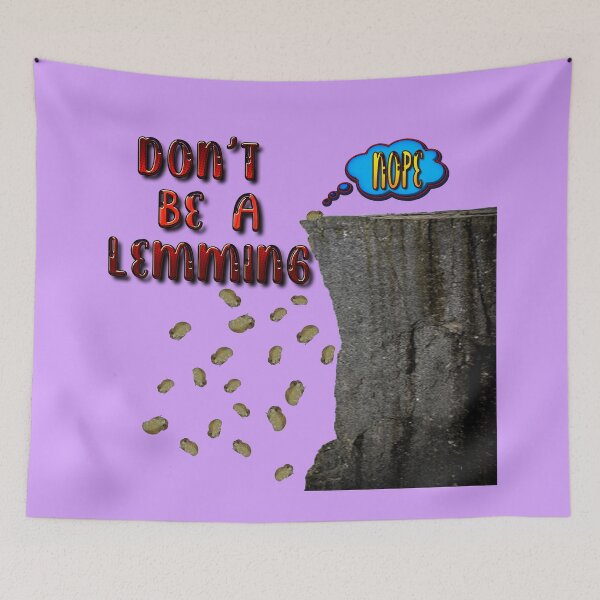 Item preview, don't be a lemming designed and sold by Foxlindesigns.