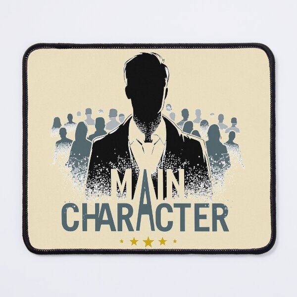 Item preview, Main Character Syndrome designed and sold by Artilize.