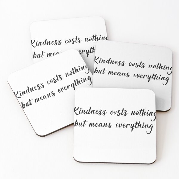 Item preview, Kindness costs nothing but means everything designed and sold by UniqueDesignHub.