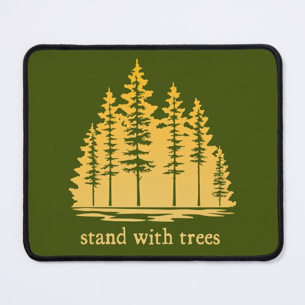 Item preview, Stand With Trees for Tree Lovers designed and sold by Robert Diebold.