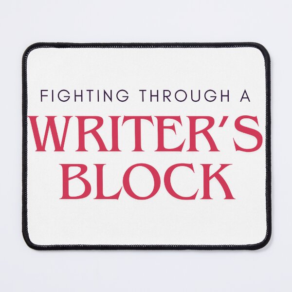 Item preview, I'm fighting through a writer's block designed and sold by ellosmedicenale.