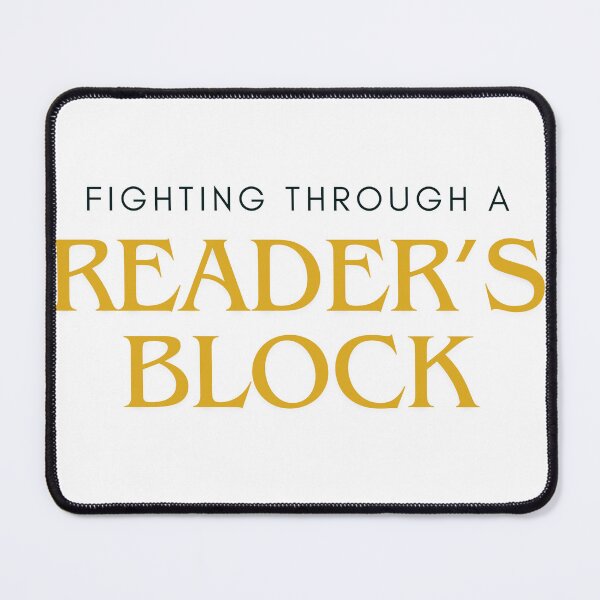 Item preview, I'm fighting through a reader's block designed and sold by ellosmedicenale.