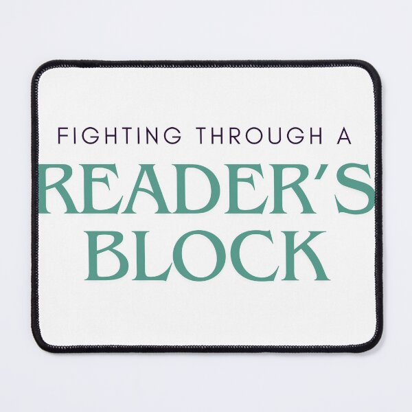 Item preview, I'm fighting through a reader's block designed and sold by ellosmedicenale.