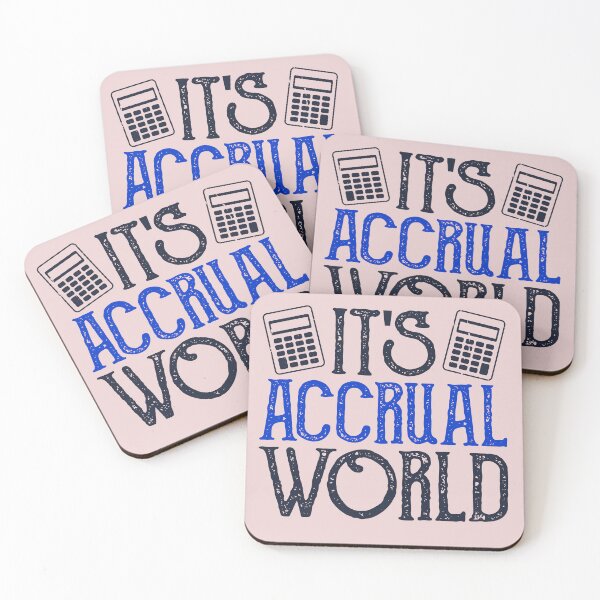 Item preview, It's Accrual World Accountant Funny Design designed and sold by ShamblesShirts.