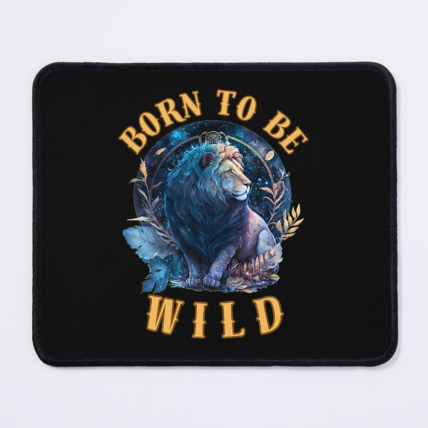 Item preview, Born To Be Wild. leo sign designed and sold by ZodiacWonders.