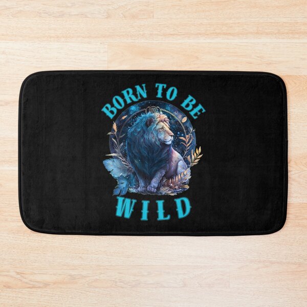Item preview, Born To Be Wild. leo birthday designed and sold by ZodiacWonders.