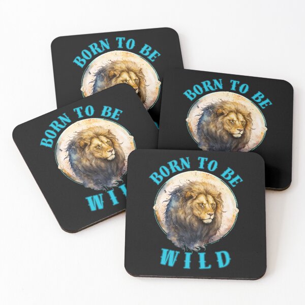 Item preview, Born To Be Wild. leo season designed and sold by ZodiacWonders.