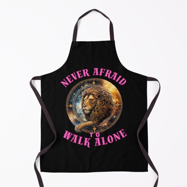 Item preview, Never Afraid To Walk Alone. leo horoscope designed and sold by ZodiacWonders.