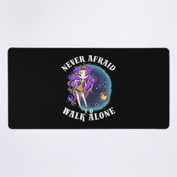 Item preview, Never Afraid To Walk Alone. leo personality designed and sold by ZodiacWonders.