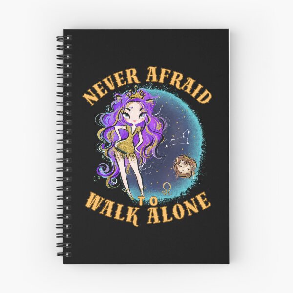 Item preview, Never Afraid To Walk Alone. leo month designed and sold by ZodiacWonders.