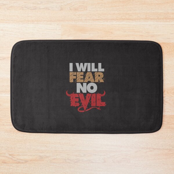 Item preview, I will fear no evil designed and sold by getspark.