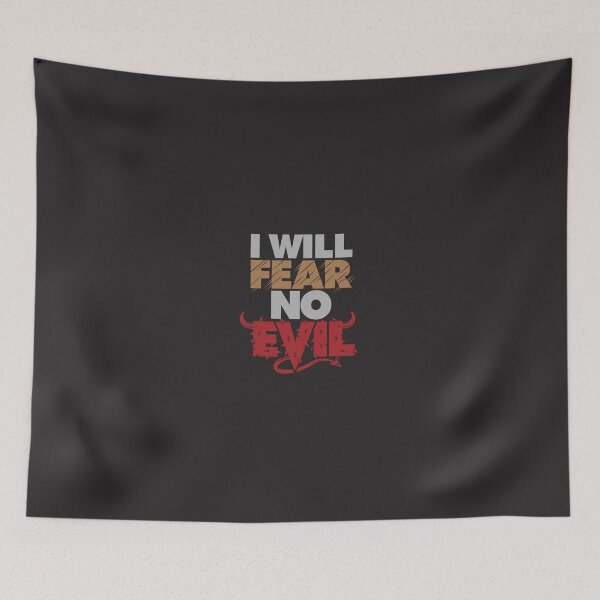 Item preview, I will fear no evil designed and sold by getspark.