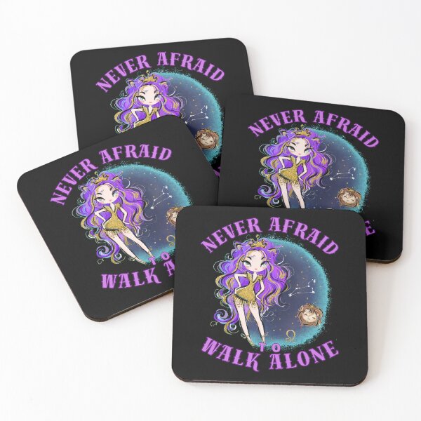 Item preview, Never Afraid To Walk Alone. leo july designed and sold by ZodiacWonders.