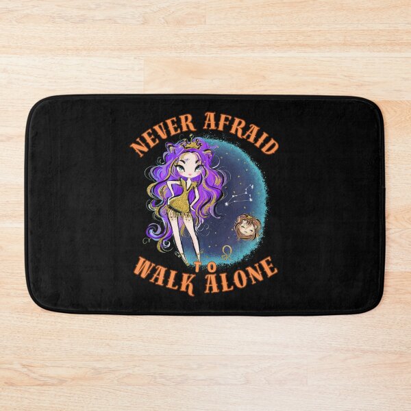Item preview, Never Afraid To Walk Alone. leo august designed and sold by ZodiacWonders.