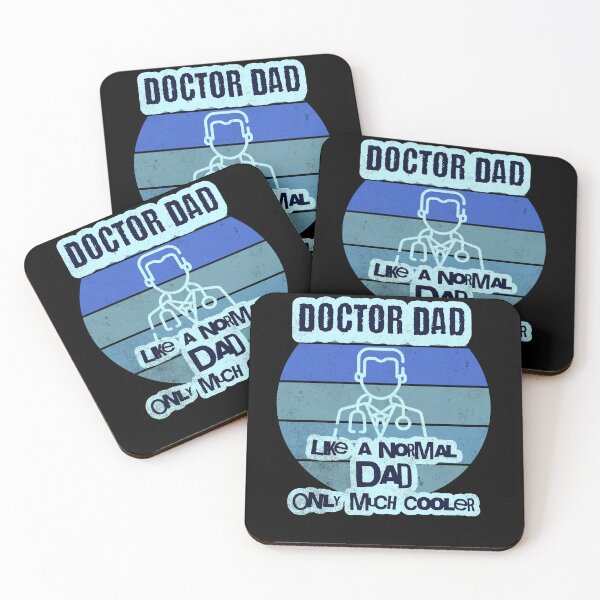 Item preview, Doctor Dad Like a Normal Dad Only Much Cooler designed and sold by ShoniwDesigns.