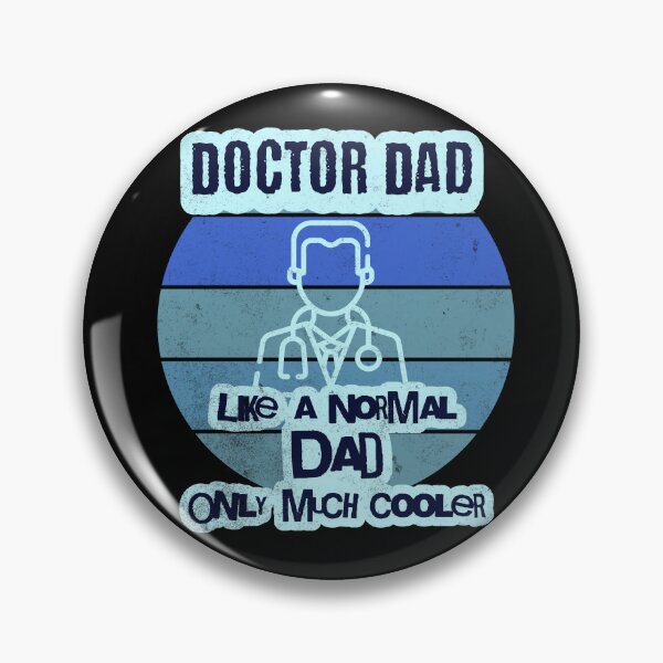 Item preview, Doctor Dad Like a Normal Dad Only Much Cooler designed and sold by ShoniwDesigns.