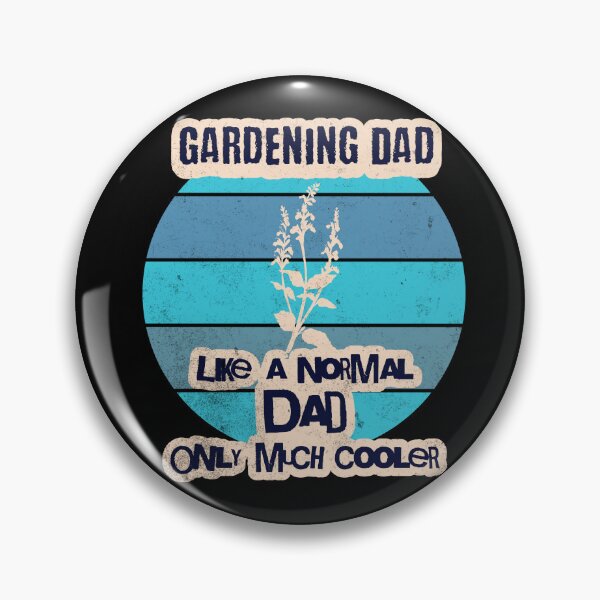 Item preview, Gardening Dad Like a Normal Dad Only Much Cooler designed and sold by ShoniwDesigns.
