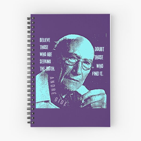 Item preview, André Gide portrait and quote version 2: “Believe those who are seeking the truth. Doubt those who find it” designed and sold by artbleed.