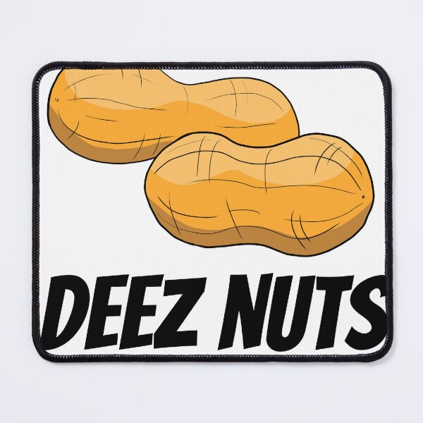 Item preview, deez nuts funny designed and sold by Hemlawit.