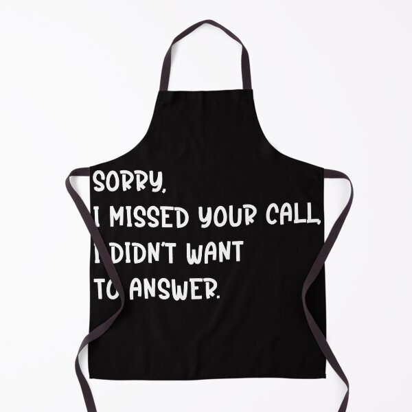 Item preview, Sorry, I missed your call designed and sold by nimmitrends.