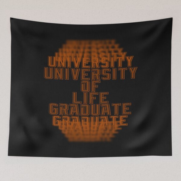 Item preview, UNIVERSITY OF LIFE GRADUATE. designed and sold by Rejiboustarts.