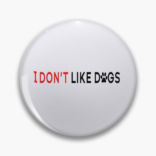 Item preview,  I dont like dogs designed and sold by Tilyasshop.