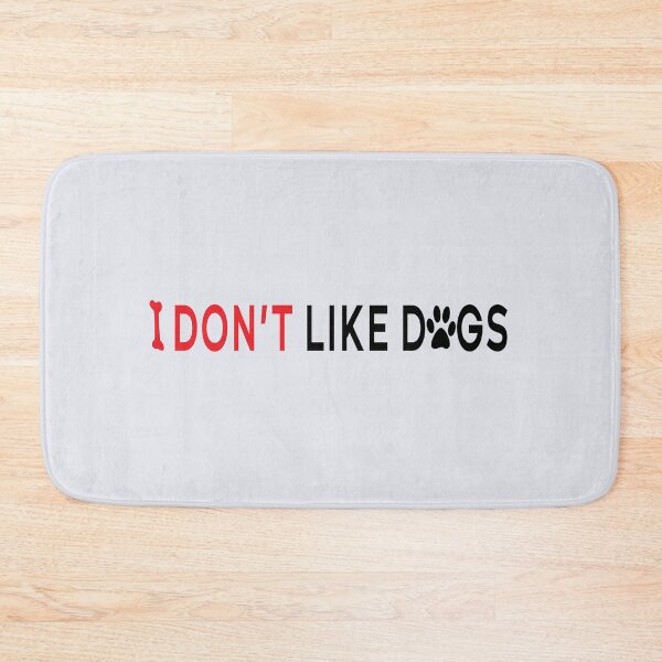 Item preview,  I dont like dogs designed and sold by Tilyasshop.