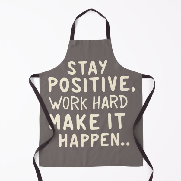 Item preview, Stay Positive Work Hard Make It Happen designed and sold by VL Store.