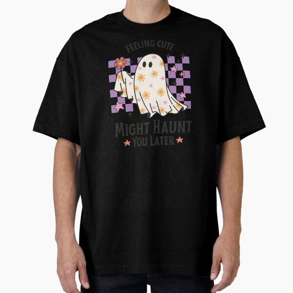 Feeling Cute Ghost Oversized T-Shirt