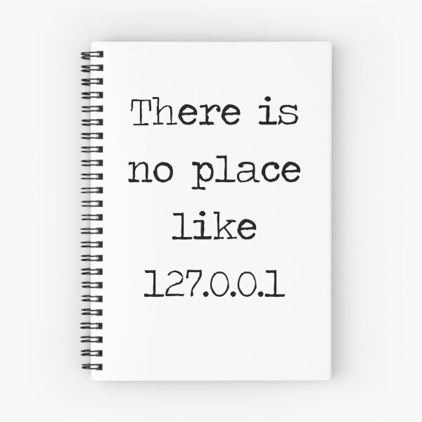 Item preview, There is no place like 127.0.0.1 designed and sold by Lilys-Art.