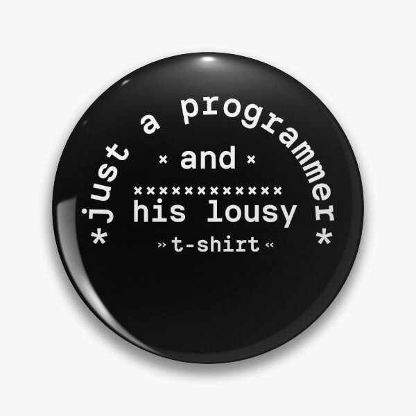 Item preview, Programmer and lousy shirt designed and sold by Yeaha.
