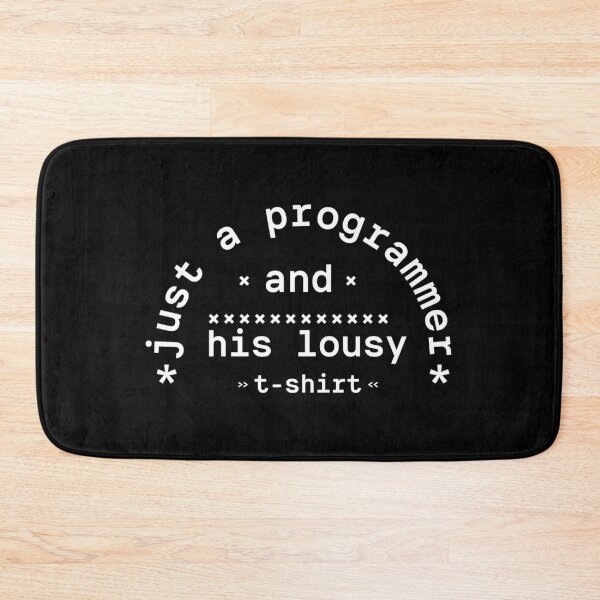 Item preview, Programmer and lousy shirt designed and sold by Yeaha.