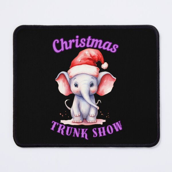 Item preview, Christmas Trunk Show. elephant quote designed and sold by ElephantVibes.