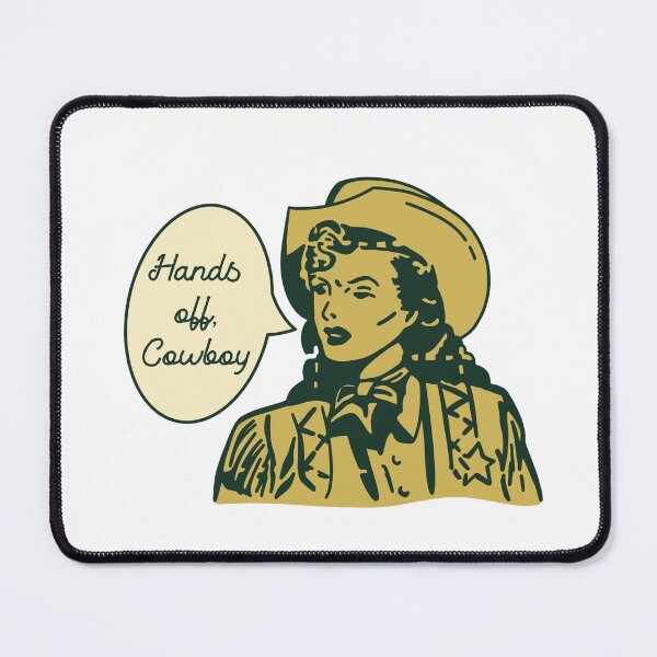 Item preview, Hands Off, Cowboy designed and sold by SamGreig93.