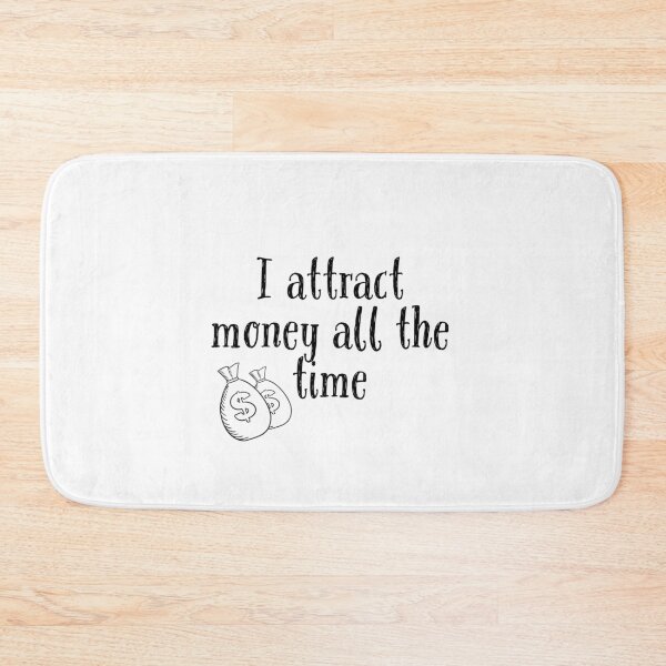 Item preview, I attract money all the time designed and sold by caddystar.