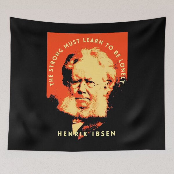 Item preview, Henrik Ibsen portrait and quote: “The strong must learn to be lonely.” designed and sold by artbleed.