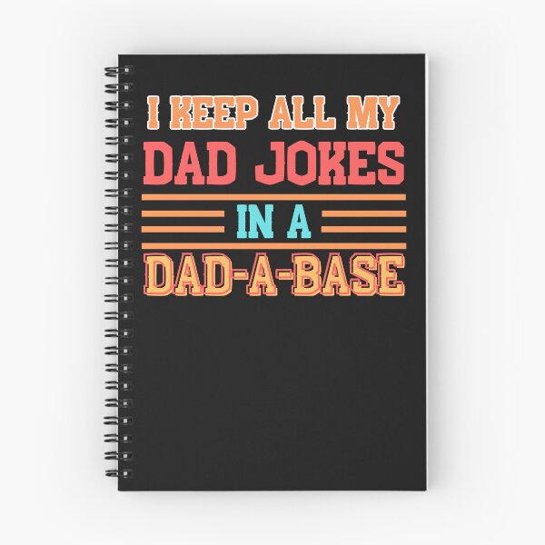 Item preview, I Keep All My Dad Jokes In A Dad-a-base designed and sold by NabMe101.