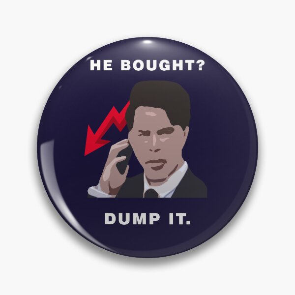 Item preview, He bought? Dump it. designed and sold by NaNaSpaceStore.