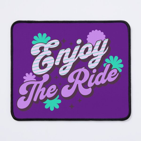 Item preview, Enjoy The Ride designed and sold by MillersOnPippin.
