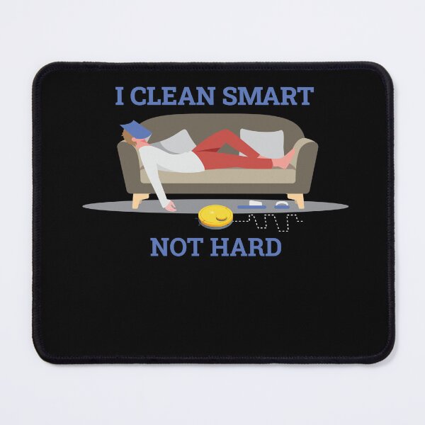 Item preview, I Clean Smart Robot Vacuum Cleaner Robot designed and sold by MooonTees.