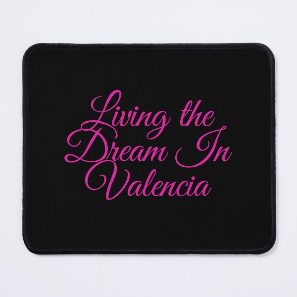 Item preview, Living the Dream In Valencia designed and sold by MarieSusan.