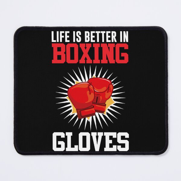 Item preview, Life Is Better In Boxing Gloves designed and sold by creativevogue.