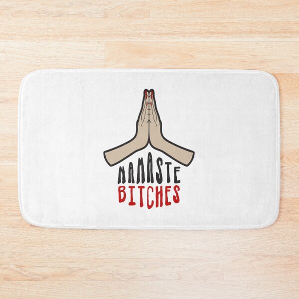 Item preview, Namaste Bitches designed and sold by moodgalata.