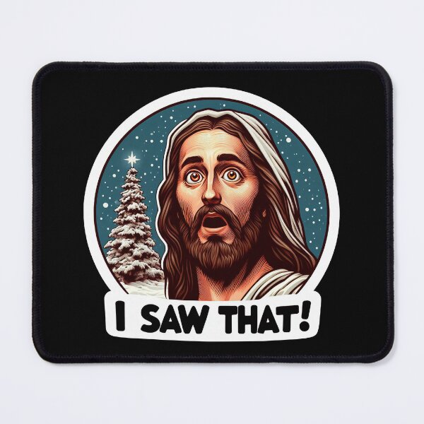 Item preview, I SAW THAT Jesus meme Snowing White Christmas Tree Miracle designed and sold by plushism.