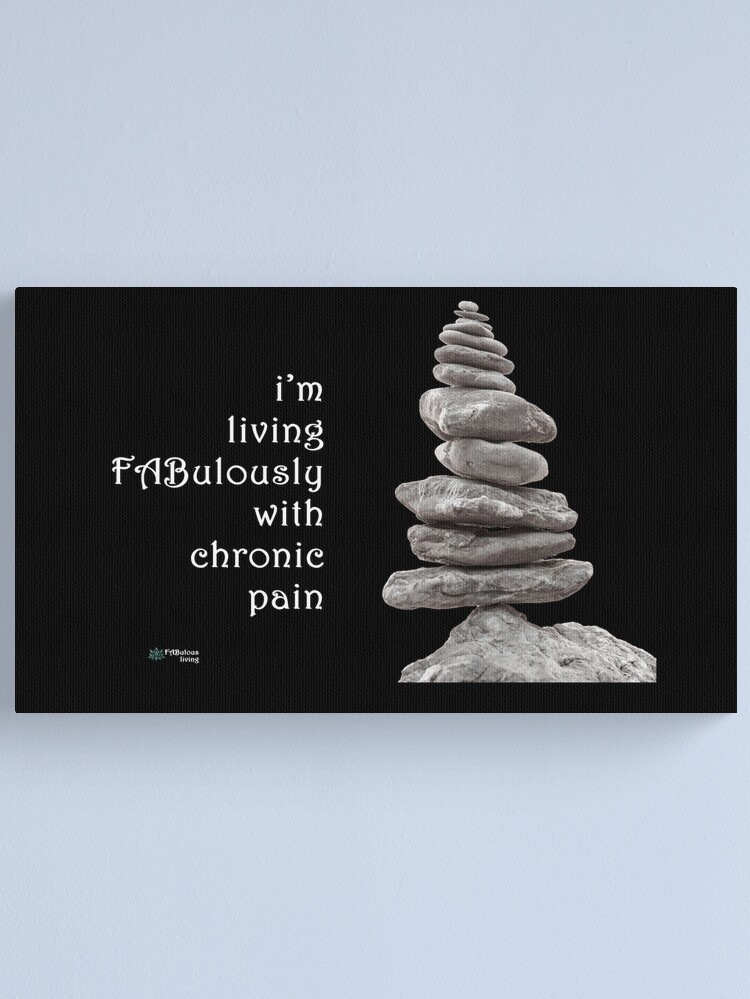 Thumbnail 2 of 3, Canvas Print, Balance Stones - Living FABulously with Chronic Pain Quote designed and sold by FABulous-living.