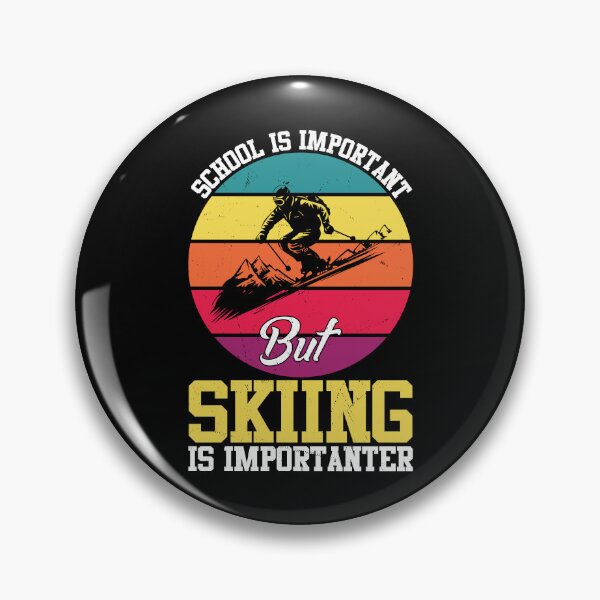 Item preview, School Is Important But Skiing Is Importanter designed and sold by creativevogue.