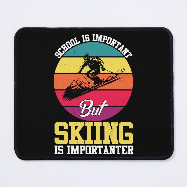 Item preview, School Is Important But Skiing Is Importanter designed and sold by creativevogue.