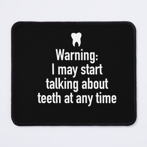 Item preview, Dental Warning designed and sold by guaka-molly.